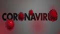 Corona Virus black text with COVID-19 Coronavirus pandemic background nCov 2019
