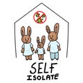 Corona virus covid 19 self isolate cute bunny family infographic sign. News broadcast quarantine support. Medical poster