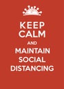 Keep calm and maintain social distancing