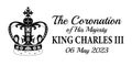 The Coronation of His Majesty King Charles III. Vector black and white banner design with royal crown silhouette