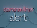 Coronavirus Alert neon graphic sign with blue background and coronavirus word mode on with red neon color