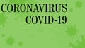 Abstract green coronavirus design backdrop