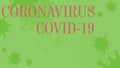 Green cartoon background with coronavirus topic text