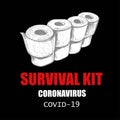 Coronavirus concept. Funny and anti-stress and panic vector illustration with toilet paper. Global panic and stressful