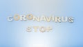 Coronavirus COVID-19 concept. Image with text Coronavirus stop Royalty Free Stock Photo