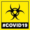 Coronavirus covid-19 outbreak alert sign to aware public