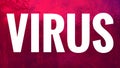 Simple Virus Eye-catching Red Banner