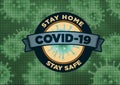 Coronavirus COVID-19 stay home stay safe label Royalty Free Stock Photo