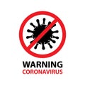 Coronavirus. COVID-19. White background. Text WARNING Coronavirus. LOGO. ICON