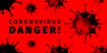 Coronavirus danger poster. Stop coronavirus outbreak concept