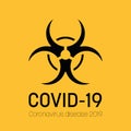 Coronavirus Disease 2019. COVID19 yellow banner with biohazard sign. Alert or report concept. Flat vector illustration