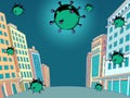 Coronavirus epidemic attacks city