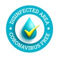 Coronavirus free vector design. Covid free and disinfected area text in circle logo with clean and safe icon elements for new.