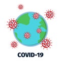 Coronavirus global pandemic. Earth infected with virus concept. Vector illustration