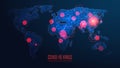 Coronavirus global pandemic outbreak on global map