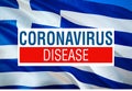 Coronavirus in Greece flag with DISEASE DISEASE Sign, 2019-nCoV Novel Coronavirus Bacteria. 3D rendering Stop Coronavirus and No