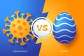 Coronavirus or happy easter vector illustration. Creative concept of versus virus covid-19 and easter egg icon. Flat vector