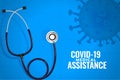 Coronavirus help and assistance with doctors stethoscope background