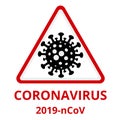 Coronavirus icon in red prohibitive triangular sign.