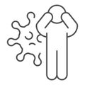 Coronavirus infected person thin line icon. Unhappy man with virus bacteria symbol, outline style pictogram on white