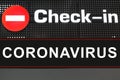 Coronavirus pandemic danger, covid 19 epidemic, air flights cancellation, stop check in red sign in international airport