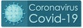Coronavirus poster design with word on blue background Royalty Free Stock Photo