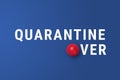 Coronavirus Quarantine End. Pandemic over concept Royalty Free Stock Photo