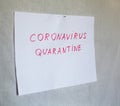 Coronavirus Quarantine inscription