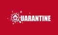Coronavirus quarantine, virus in quarantine to prevent infection. Text with logo