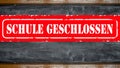 CORONAVIRUS / SCHULSCHLIESSUNG - Roter Banner Royalty Free Stock Photo