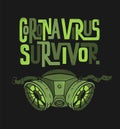 Coronavirus Survivor lettering and radiation gas mask. T-shirt vector print design