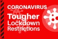 Coronavirus Tougher New Lockdown Restrictions - Illustration with virus logo on a red background Royalty Free Stock Photo