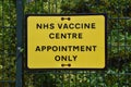 Coronavirus Vaccination Centre sign in Wembley, London, UK