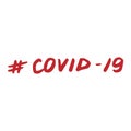 Coronavirus warning poster. Covid-19 inscription lettering banner. Sign to prevent desease outbreak. Stop corona virus epidemic Royalty Free Stock Photo