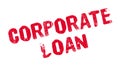 Corporate Loan rubber stamp