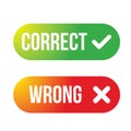 Correct Wrong buton set vector