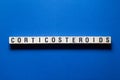 Corticosteroids word concept on cubes Royalty Free Stock Photo