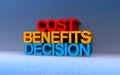 Cost benefits decision on blue Royalty Free Stock Photo
