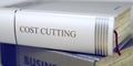 Cost Cutting - Book Title. 3D. Royalty Free Stock Photo