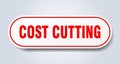 cost cutting sign. rounded isolated button. white sticker Royalty Free Stock Photo