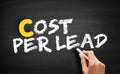 Cost Per Lead text on blackboard Royalty Free Stock Photo