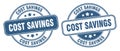 Cost savings stamp. cost savings label. round grunge sign Royalty Free Stock Photo