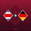 Costa rica, germany world football 2022 match versus on red background. vector illustration