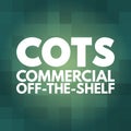 COTS - Commercial Off-the-Shelf acronym, business concept background