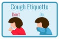 Cough etiquette banner with sick woman. Flu or bacteria disease spread in social place. Coronavirus pandemic