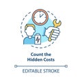 Count hidden costs concept icon