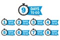 Countdown 1, 2, 3, 4, 5, 6, 7, 8, 9, days left label or emblem set. Day left counter icon with clock for sale promotion, promo