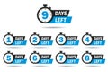 Countdown 1, 2, 3, 4, 5, 6, 7, 8, 9, days left label or emblem set. Day left counter icon with clock for sale promotion, promo