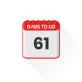 Countdown icon 61 Days Left for sales promotion. Promotional sales banner 61 days left to go