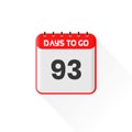 Countdown icon 93 Days Left for sales promotion. Promotional sales banner 93 days left to go